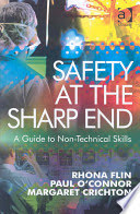 book cover of Safety at the Sharp End A Guide to Non-Technical Skills